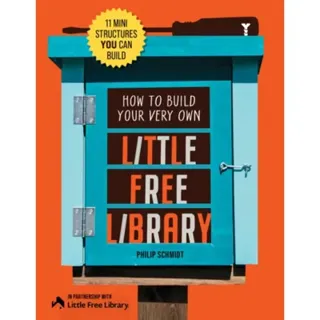How to Build Your Very Own Little Free Library