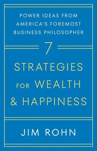 7 Strategies for Wealth & Happiness