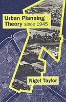Urban Planning Theory since 1945