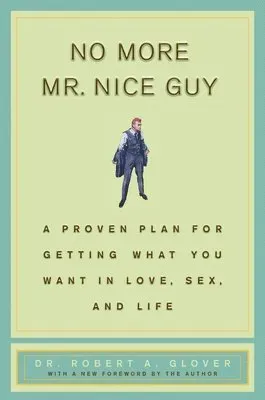 No More Mr. Nice Guy