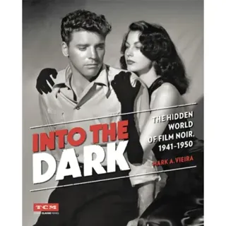 Into the Dark (Turner Classic Movies)