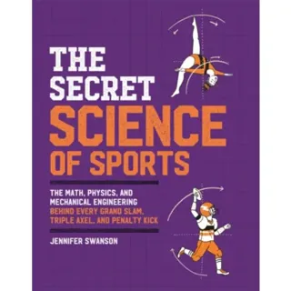 The Secret Science of Sports