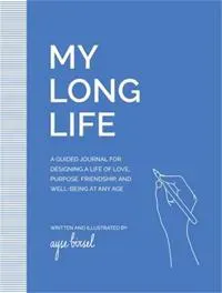My Long Life