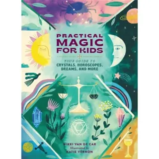 Practical Magic for Kids