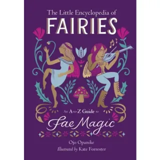 The Little Encyclopedia of Fairies