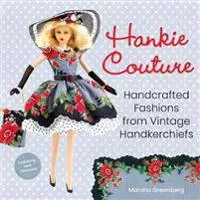 Hankie Couture (Revised)