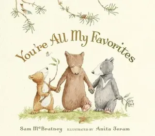 You're All My Favorites: (Cozy Bedtime Board Book for Babies, Toddlers, Preschoolers, and Kids Ages 2-5 Celebrating Family Bonds and Security)