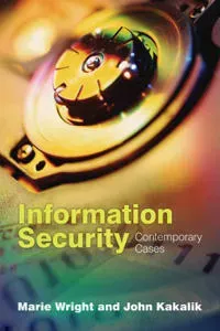 Information Security: Contemporary Cases