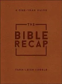 The Bible Recap – A One–Year Guide to Reading and Understanding the Entire Bible, Deluxe Edition – Brown Imitation Leather