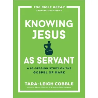 Knowing Jesus as Servant