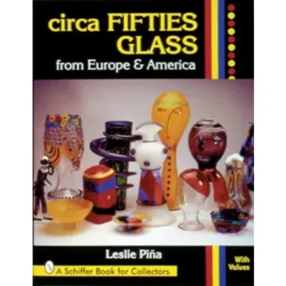 Circa Fifties Glass From Europe & America