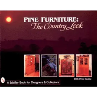 Pine Furniture : The Country Look