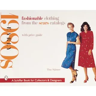 Fashionable clothing from the sears catalogs: early 80s - early 1980s