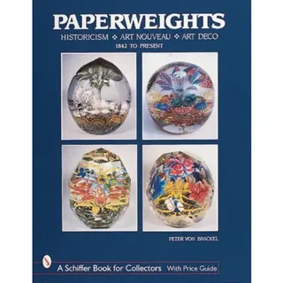 Paperweights : Historicism, Art Nouveau, Art Deco