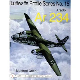 Luftwaffe profile series no.15 - arado ar 234