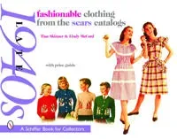 Fashionable clothing from the sears catalogs late 1940s