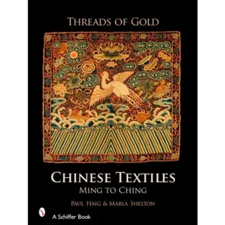 Threads of gold: chinese textiles - ming to ching