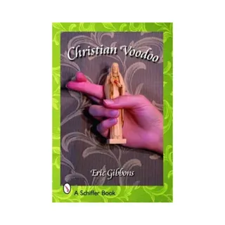 Christian Voodoo
