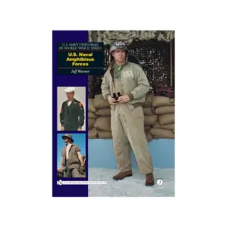 U.s. navy uniforms in world war ii series - u.s. naval amphibious forces