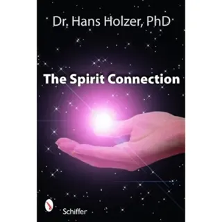 Spirit connection - how the "other side" intervenes in our lives
