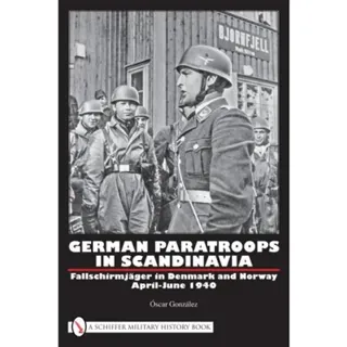 German paratroops in scandinavia - fallschirmjager in denmark and norway ap