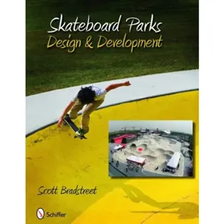 Skateboard Parks : Design & Development