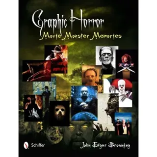 Graphic Horror : Movie Monster Memories