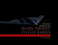 Pictorial history of the b-2a spirit stealth bomber