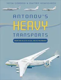 Antonov's Heavy Transports