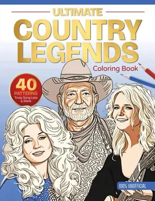 Ultimate Country Legends Coloring Book