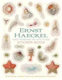 Ernst Haeckel Art Forms in Nature Sticker Book