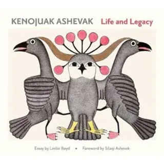 Kenojuav Ashevak Life and Legacy