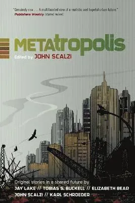 Metatropolis
