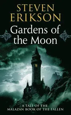 Gardens of the moon