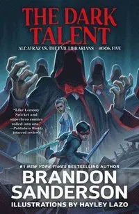 The Dark Talent: Alcatraz vs. the Evil Librarians