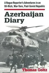 Azerbaijan Diary