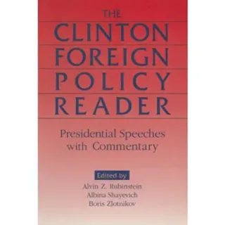 Clinton Foreign Policy Reader