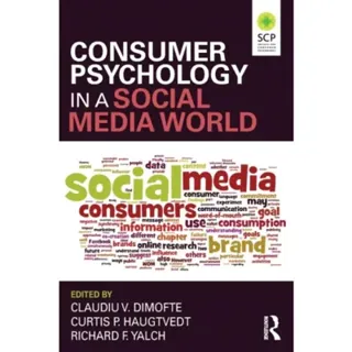 Consumer Psychology in a Social Media World