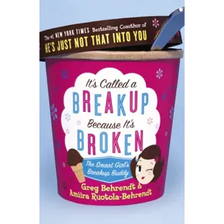It's Called a Breakup Because It's Broken