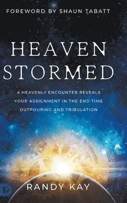 Heaven Stormed