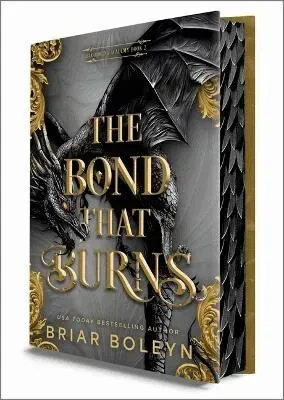 The Bond That Burns (Deluxe Limited Edition)