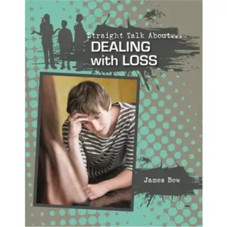 Dealing With Loss