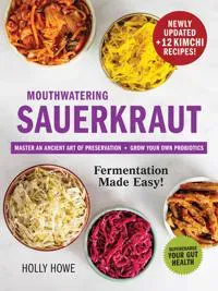 Mouthwatering Sauerkraut Fermentation Made Easy!