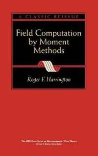 Field Computation by Moment Methods