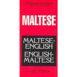 Maltese-English/English-Maltese Dictionary and Phrasebook