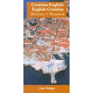 Croatian-English/English-Croatian Dictionary & Phrasebook
