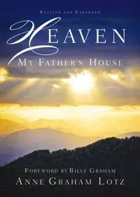 Heaven: My Father's House