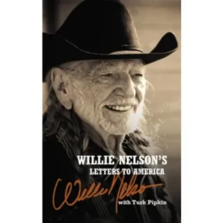 Willie Nelson's Letters to America