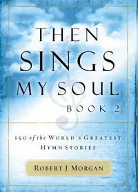 Then Sings My Soul, Book 2