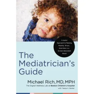 The Mediatrician's Guide